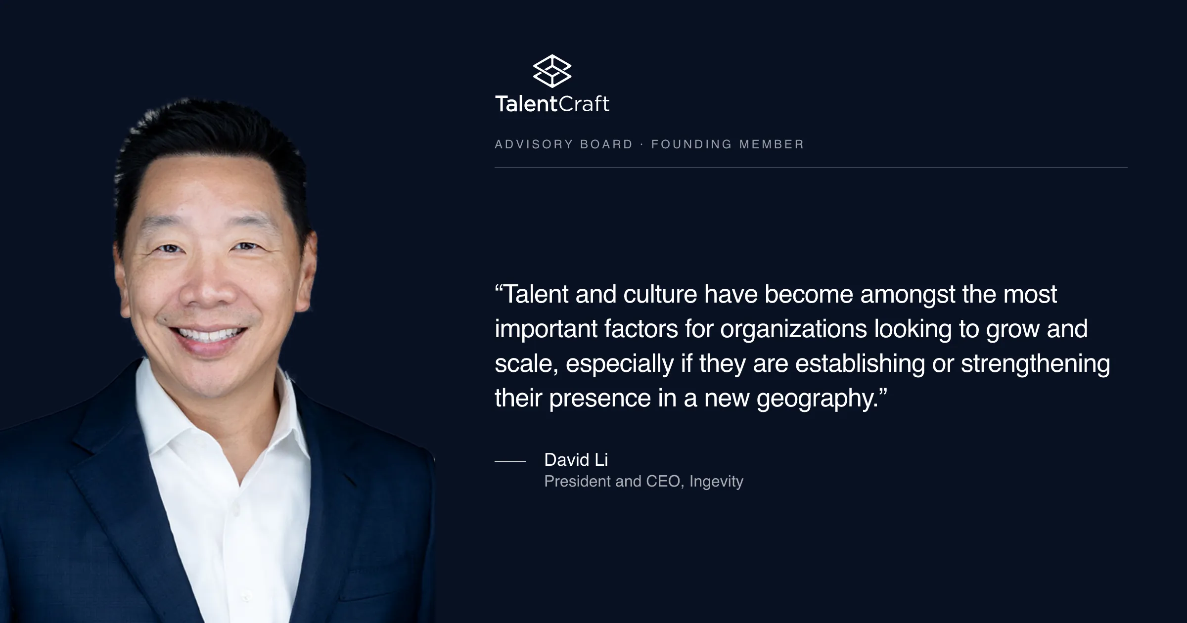 David Li, President and CEO of Ingevity, beside his advisory board quote
